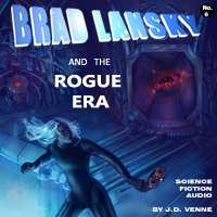 Brad Lansky and the Rogue Era